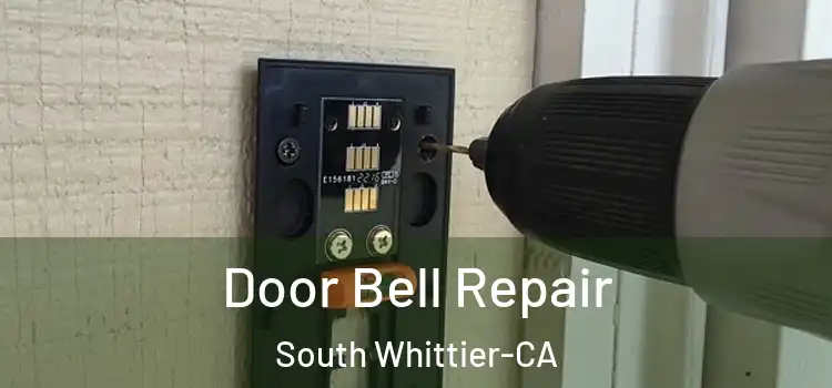  Door Bell Repair South Whittier-CA
